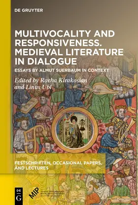 Kirakosian / Ubl |  Multivocality and Responsiveness. Medieval Literature in Dialogue | Buch |  Sack Fachmedien