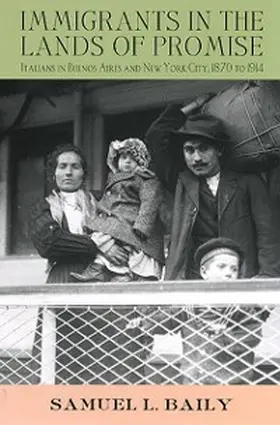 Baily |  Immigrants in the Lands of Promise | eBook | Sack Fachmedien
