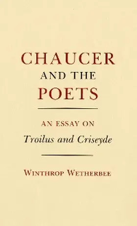 Wetherbee |  Chaucer and the Poets | eBook | Sack Fachmedien