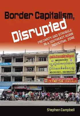 Campbell |  Border Capitalism, Disrupted | eBook | Sack Fachmedien