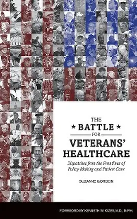 Gordon |  The Battle for Veterans' Healthcare | eBook | Sack Fachmedien