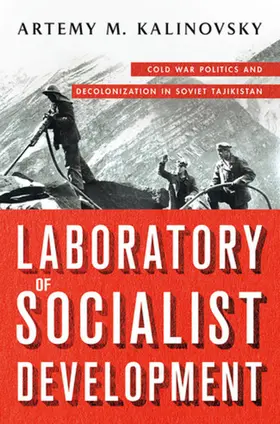 Kalinovsky |  Laboratory of Socialist Development | eBook | Sack Fachmedien