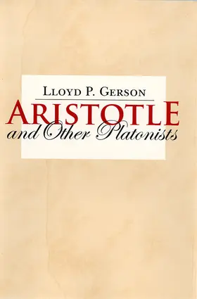 Gerson |  Aristotle and Other Platonists | eBook | Sack Fachmedien