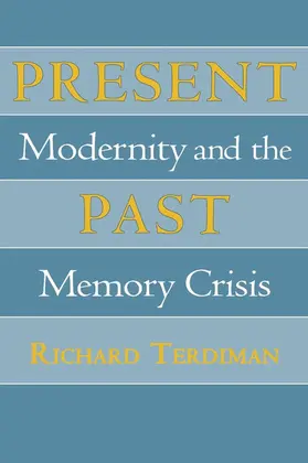 Terdiman |  Present Past | eBook | Sack Fachmedien