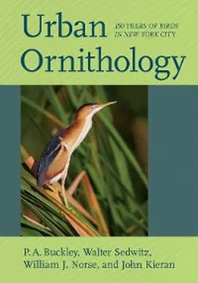 Buckley / Sedwitz / Norse |  Urban Ornithology | eBook | Sack Fachmedien