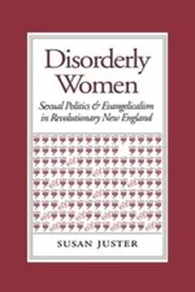 Juster |  Disorderly Women | eBook | Sack Fachmedien