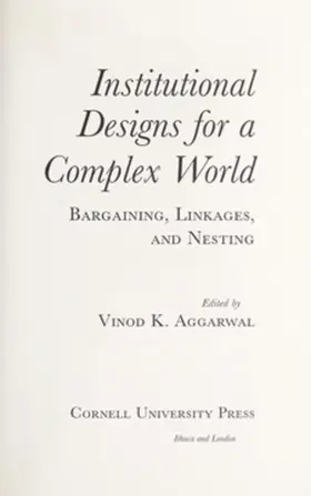 Aggarwal |  Institutional Designs for a Complex World | eBook | Sack Fachmedien