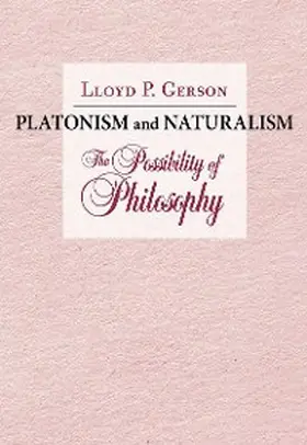 Gerson |  Platonism and Naturalism | eBook | Sack Fachmedien