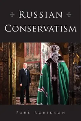 Robinson |  Russian Conservatism | eBook | Sack Fachmedien