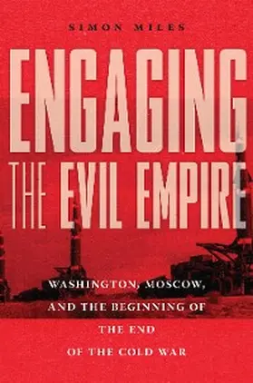 Miles |  Engaging the Evil Empire | eBook | Sack Fachmedien