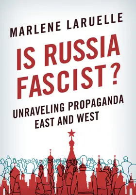 Laruelle | Is Russia Fascist? | E-Book | www2.sack.de