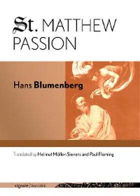 Blumenberg |  St. Matthew Passion | eBook | Sack Fachmedien