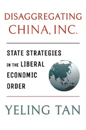Tan |  Disaggregating China, Inc. | eBook | Sack Fachmedien