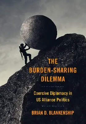 Blankenship |  The Burden-Sharing Dilemma | eBook | Sack Fachmedien