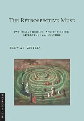 Zeitlin |  The Retrospective Muse | eBook | Sack Fachmedien
