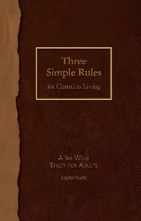 Job / Finley |  Three Simple Rules for Christian Living Leader Guide | eBook | Sack Fachmedien