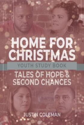 Coleman |  Home for Christmas Youth Study Book | eBook | Sack Fachmedien
