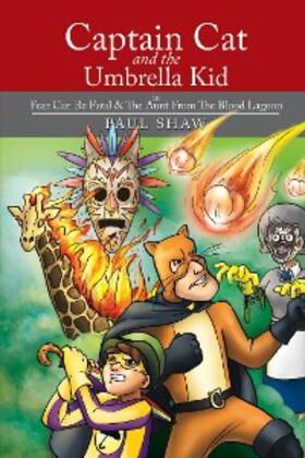 Shaw |  Captain Cat and the Umbrella Kid | eBook | Sack Fachmedien