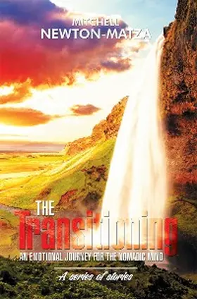 Newton-Matza |  The Transitioning | eBook | Sack Fachmedien