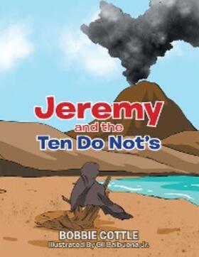 Cottle |  Jeremy and the Ten Do Not's | eBook | Sack Fachmedien