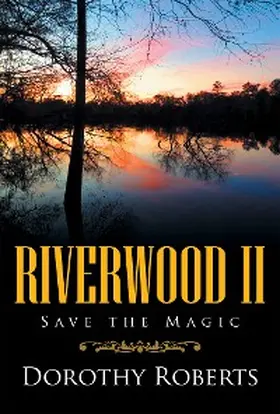 Roberts |  Riverwood Ii | eBook | Sack Fachmedien