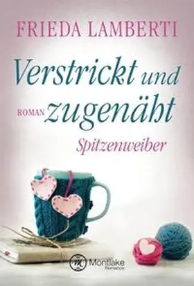 Lamberti |  Verstrickt und zugenäht | Buch |  Sack Fachmedien