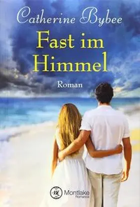 Bybee |  Fast im Himmel | Buch |  Sack Fachmedien
