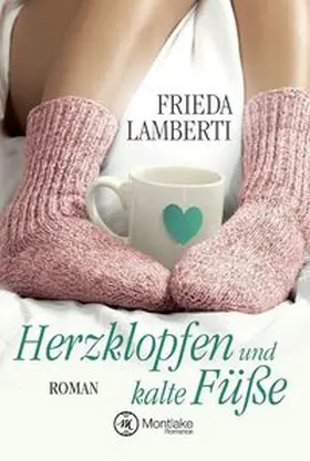 Lamberti |  Herzklopfen und kalte Füße | Buch |  Sack Fachmedien