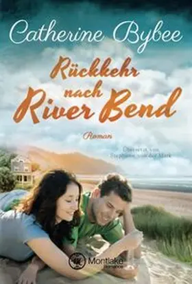 Bybee |  Rückkehr nach River Bend | Buch |  Sack Fachmedien
