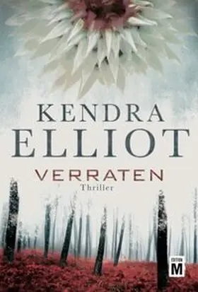 Elliot |  Verraten | Buch |  Sack Fachmedien