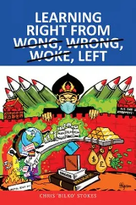 Stokes |  Learning Right from Wong, Wrong, Woke, Left | eBook | Sack Fachmedien