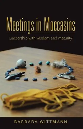 Wittmann |  Meetings in Moccasins | eBook | Sack Fachmedien