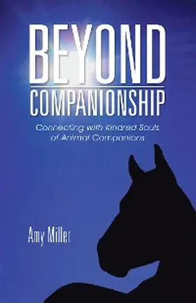Miller |  Beyond Companionship | eBook | Sack Fachmedien