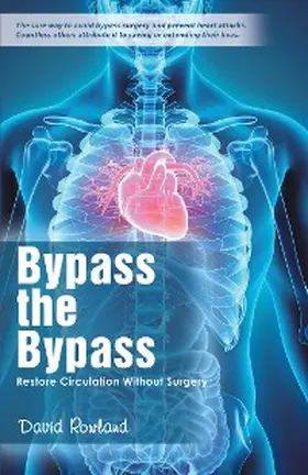 Rowland |  Bypass the Bypass | eBook | Sack Fachmedien
