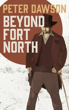 Dawson |  Beyond Fort North | eBook | Sack Fachmedien