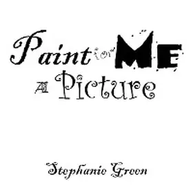 Green |  Paint for Me a Picture | eBook | Sack Fachmedien