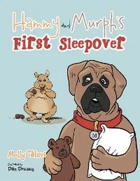 Drewes / Talevi |  Hammy and Murph's First Sleepover | eBook | Sack Fachmedien