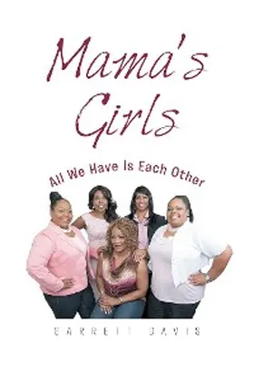 Davis |  Mama's Girls | eBook | Sack Fachmedien