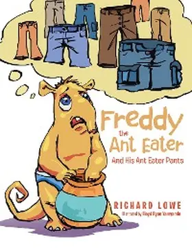 Lowe |  Freddy the Ant Eater | eBook | Sack Fachmedien