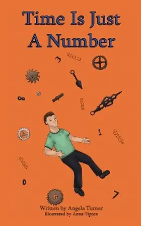 Turner |  Time Is Just a Number | eBook | Sack Fachmedien