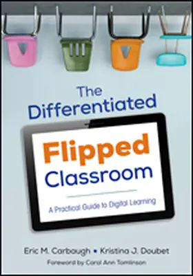 Carbaugh / Doubet |  The Differentiated Flipped Classroom | Buch |  Sack Fachmedien