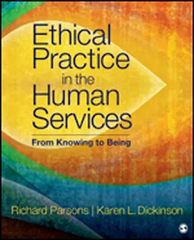 Parsons / Dickinson |  Ethical Practice in the Human Services | Buch |  Sack Fachmedien