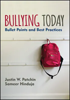 Patchin / Hinduja |  Bullying Today | Buch |  Sack Fachmedien