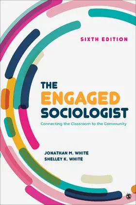 White |  The Engaged Sociologist | Buch |  Sack Fachmedien