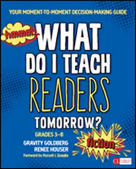 Goldberg / Houser |  What Do I Teach Readers Tomorrow? Fiction, Grades 3-8 | Buch |  Sack Fachmedien