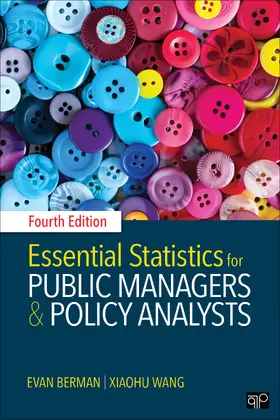 Berman / Wang | Essential Statistics for Public Managers and Policy Analysts | Buch | 978-1-5063-6431-5 | sack.de