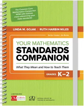 Gojak / Harbin Miles |  Your Mathematics Standards Companion, Grades K-2 | Buch |  Sack Fachmedien