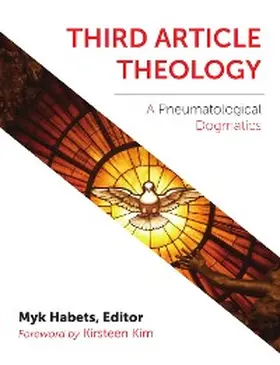 Habets |  Third Article Theology | eBook | Sack Fachmedien