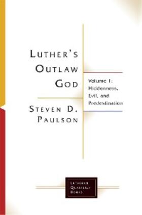 Paulson |  Luther's Outlaw God | eBook | Sack Fachmedien