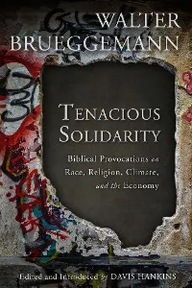 Brueggemann / Hankins |  Tenacious Solidarity | eBook | Sack Fachmedien